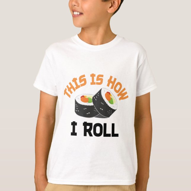 Så här rullar jag - Lusnyj Sushi T Shirt (Framsida)