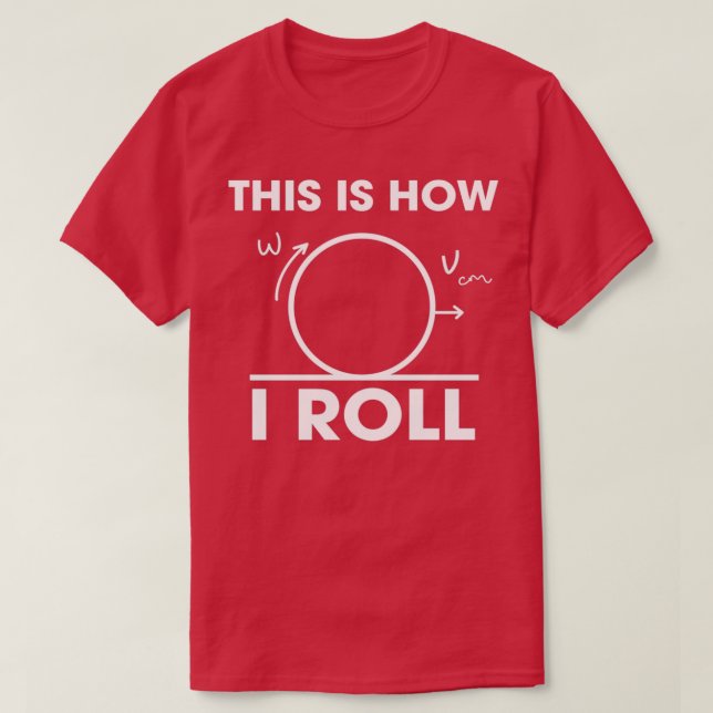 Så här rullar jag Math Geek Nerd Gift Idea 1 T Shirt (Design framsida)
