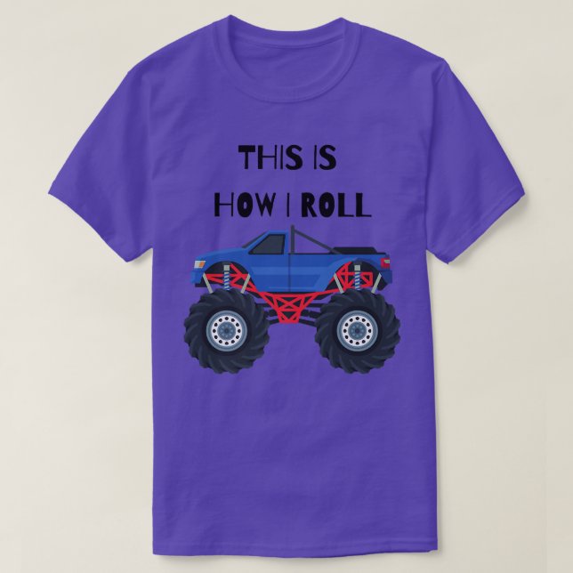 Så här rullar jag Monster Lastbil T Shirt (Design framsida)