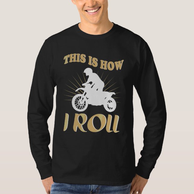 Så här rullar jag motorcykel t shirt (Framsida)