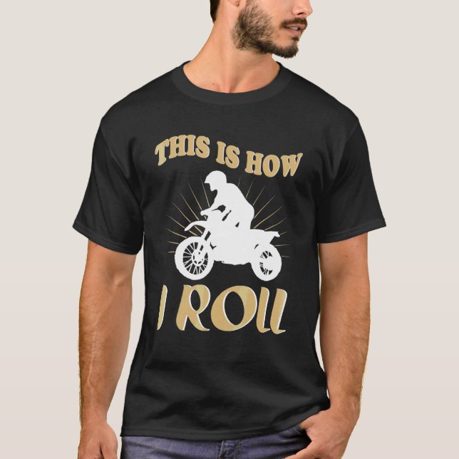 Så här rullar jag motorcykel t shirt (Framsida)