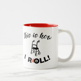 Så här rullar jag / "Om dammet inte flyger..." Två-Tonad Mugg