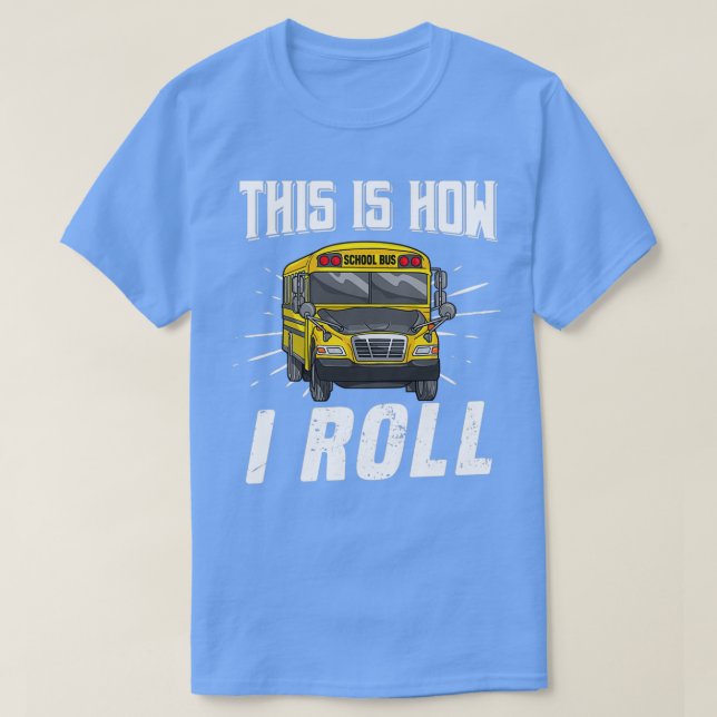 Så här rullar jag på Buss-drivrutin 3 T Shirt (Design framsida)
