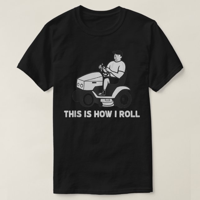 Så här rullar jag på Gräsmatta Mwing T Shirt (Design framsida)