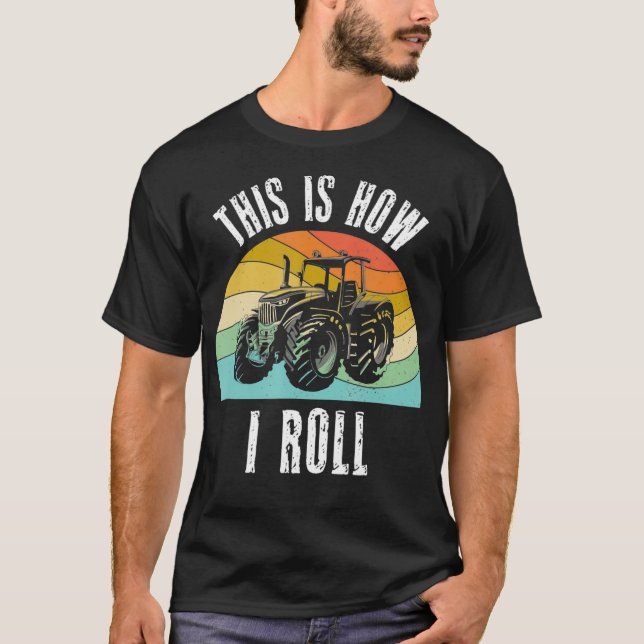 Så här rullar jag på Rancher Pulling T Shirt (Framsida)