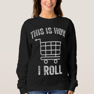 Så här rullar jag på stormarknadshhopping Cart T Shirt