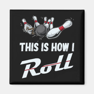 Så här rullar jag Roligt Bowling Team Manar Women  Magnet