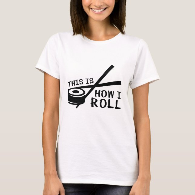 Så Här Rullar Jag T Shirt (Framsida)