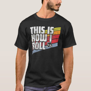 Så här rullar jag Vintage Retro Golf Cart Golfing T Shirt