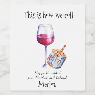 Så här rullar vi Hannukah Roligt Gåva Vin Vinflaska Etikett