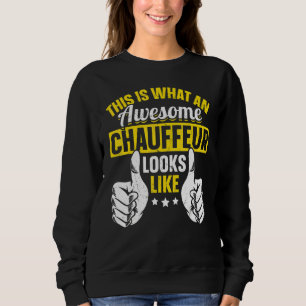 Så Här Ser En Fantastisk Chaufför Ut Chauf T Shirt