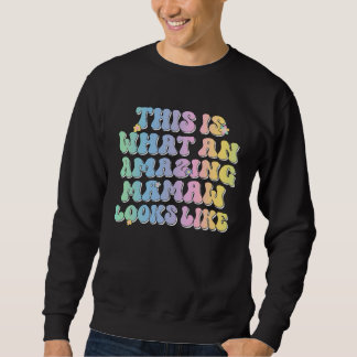 Så här ser en fantastisk Mamaw ut Groovy Co Lång Ärmad Tröja
