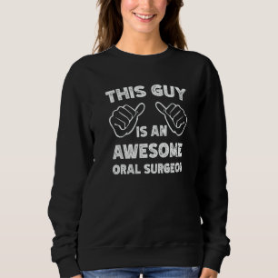 Så här ser en fantastisk oral kirurg ut t shirt