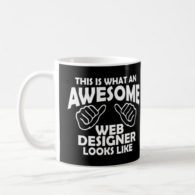 Så här ser en fantastisk webbutvecklare ut kaffemugg (Vänster)