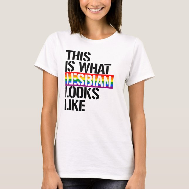 Så här ser Lesbisk ut T Shirt (Framsida)