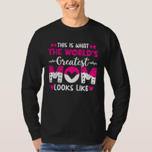 Så här ser världens bästa mamma ut1 t shirt