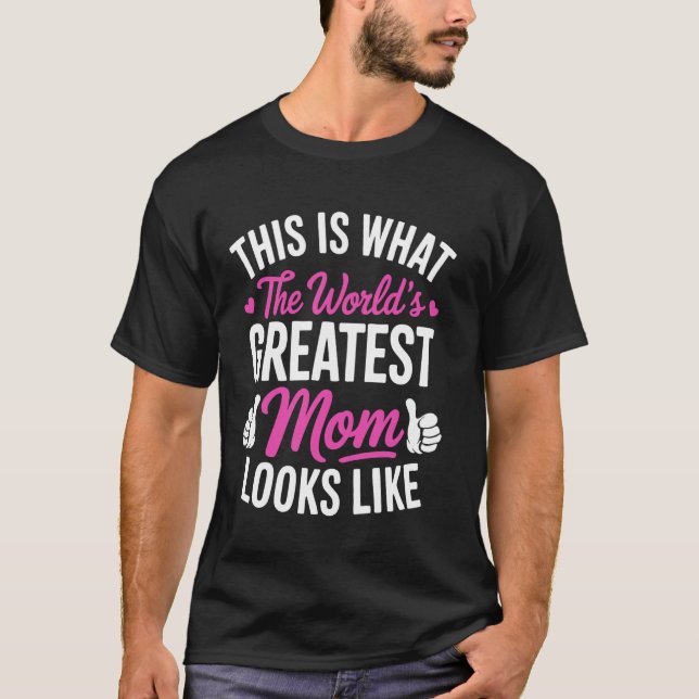 Så Här Ser Världens Bästa Mamma Ut Mor T Shirt (Framsida)