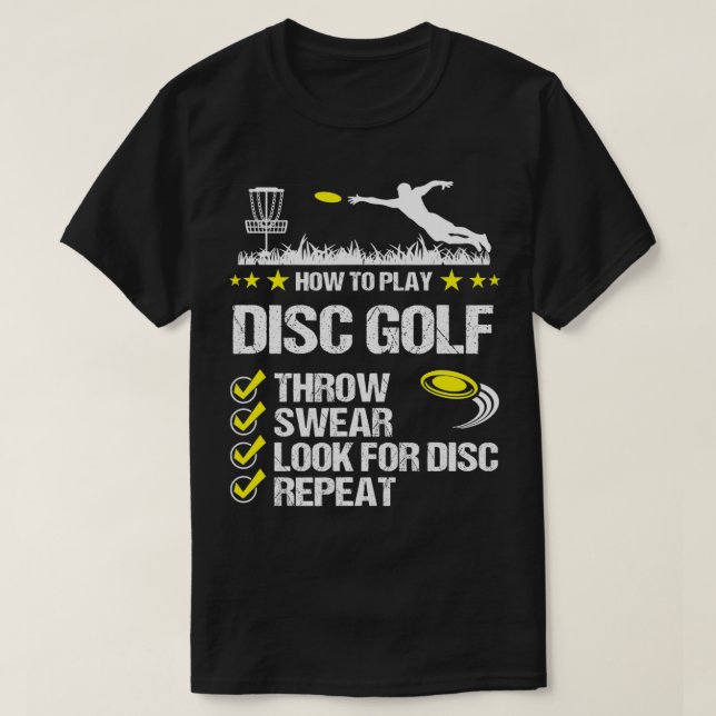 Så här spelar du skivan Golf Frisbee Disk Golfer H T Shirt (Design framsida)