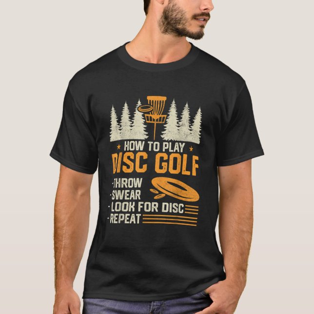 Så här spelar du skivans golf-nyhet Frisbee Golfin T Shirt (Framsida)