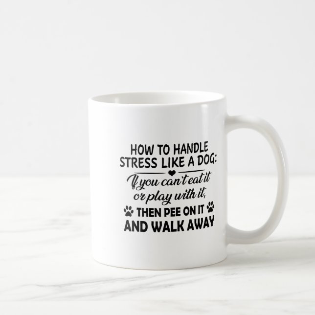 Så här Stressar du som en Hund om du inte kan äta  Kaffemugg (Höger)