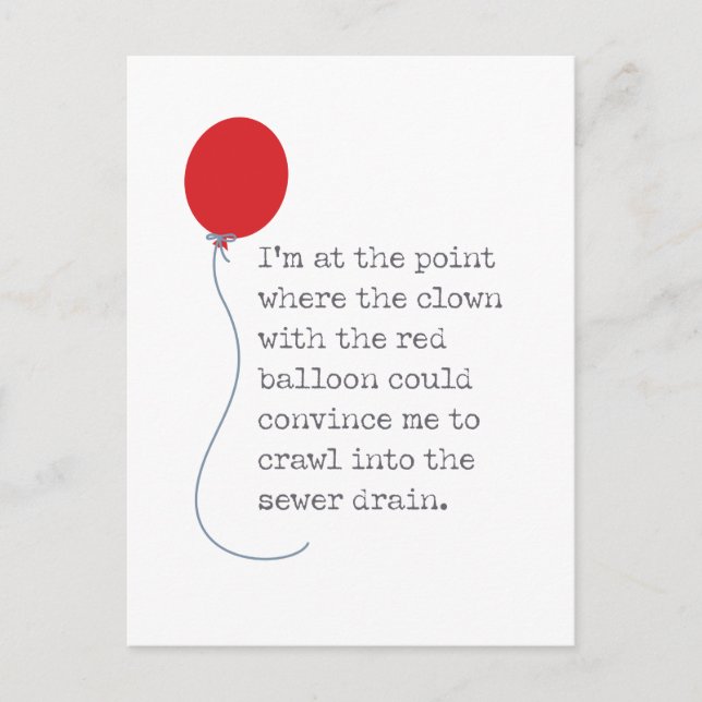 Så i år följer jag Clown i Storm Drain Vykort (Framsida)