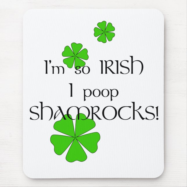 Så Irish I Poop Shamrocks! Musmatta (Framsidan)