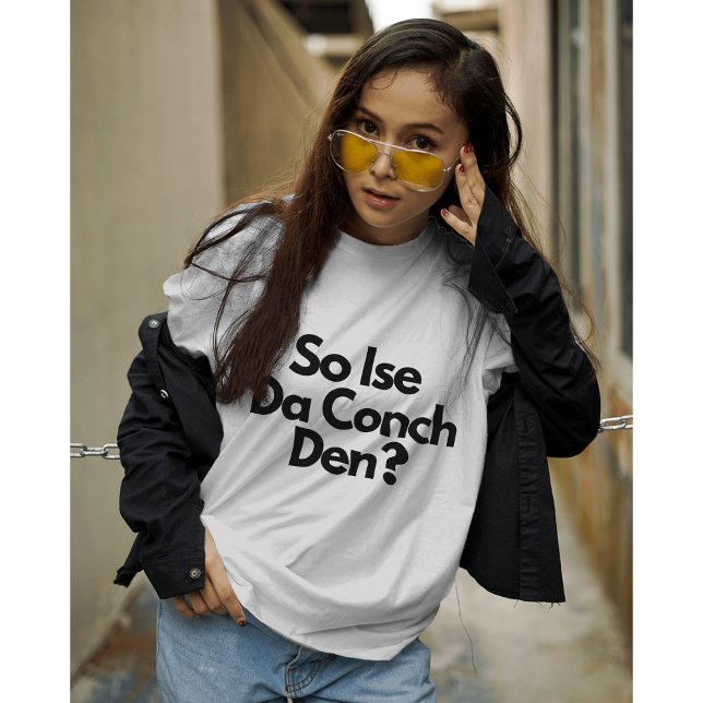 Så Ise Da Conch Den Bahamas Caribbean Women's T Shirt (Skapare uppladdad)