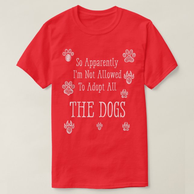 Så jag får inte anta hela Hund T Shirt (Design framsida)