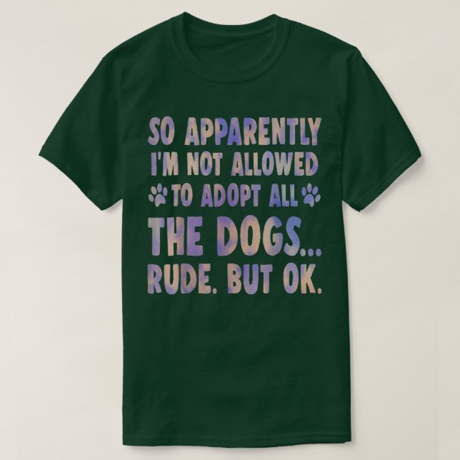 Så jag får inte anta hela Hund T Shirt (Design framsida)