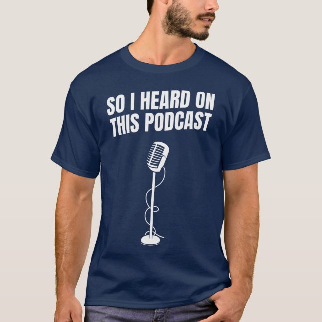 Så jag hörde hans Novelty Funny T Shirt (Framsida)