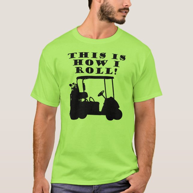 Så kör jag golfkärra Rollig T-shirt (Framsida)