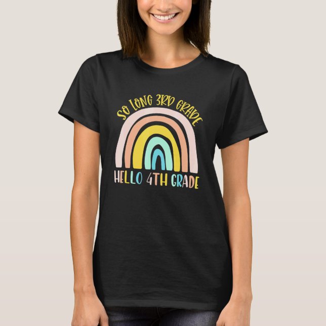 Så lång 3:e Klass Hej 4:e Klass-läraren Student T Shirt (Framsida)
