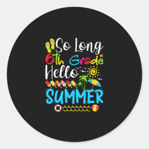 Så lång 6e Klass-Hej-sommaren förra skoldagen. Runt Klistermärke