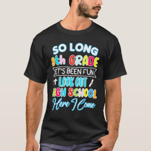 Så lång 8:e högskolan i Klass Hej Studenten Hap T Shirt