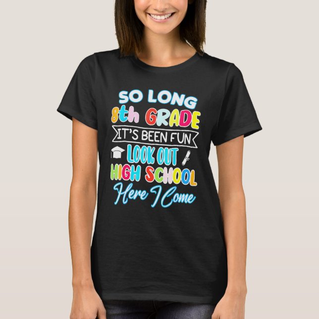 Så lång 8:e högskolan i Klass Hej Studenten Hap T Shirt (Framsida)
