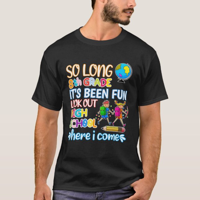 Så lång 8:e högskolan i Klass Hej Studenten T Shirt (Framsida)