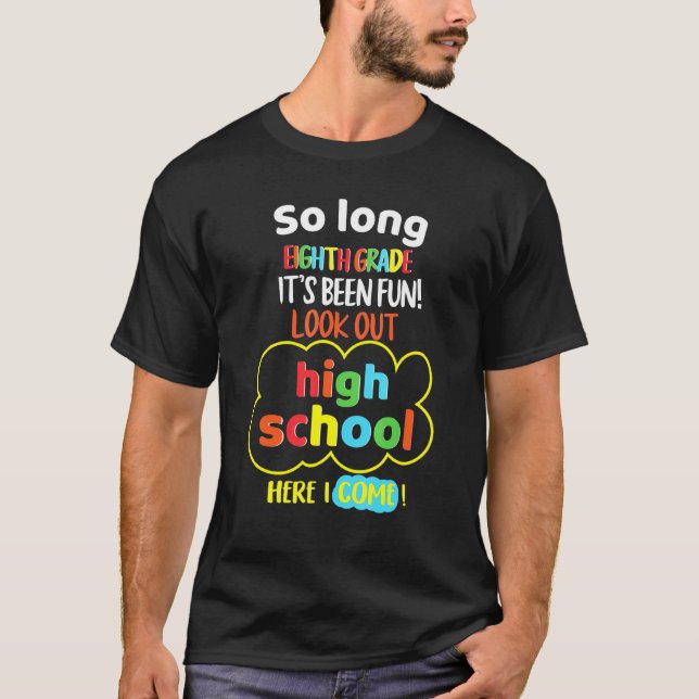 Så lång 8:e högskolan i Klass Hej Studenten T Shirt (Framsida)