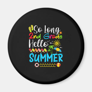 Så lång andra Klass-Hej-sommaren förra skoldagen. Magnet
