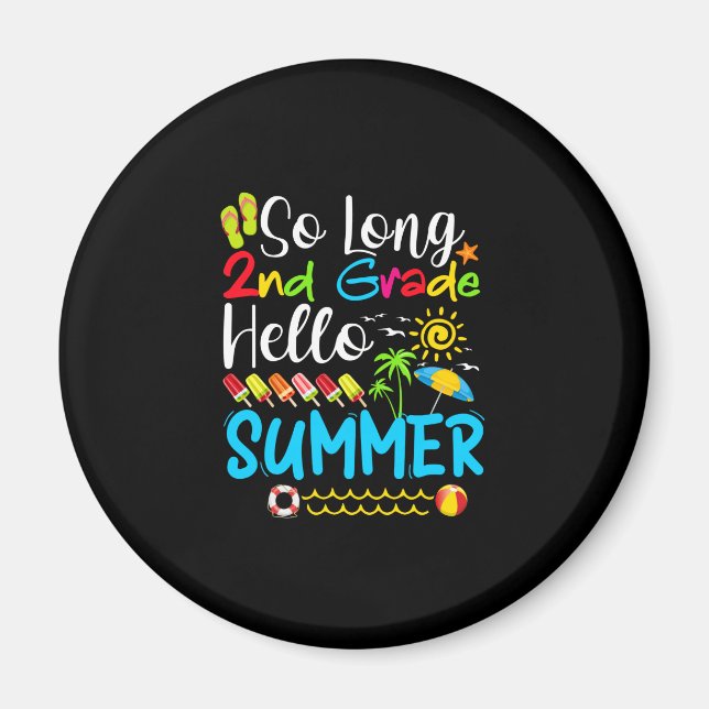 Så lång andra Klass-Hej-sommaren förra skoldagen. Magnet (Framsidan)