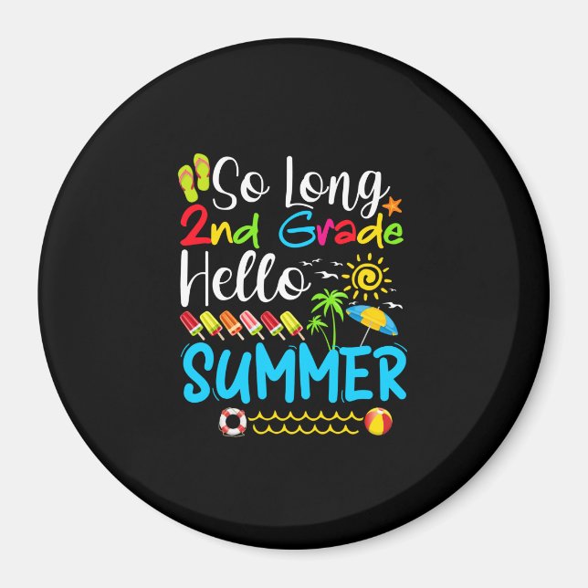 Så lång andra Klass-Hej-sommaren förra skoldagen. Magnet (Framsidan)