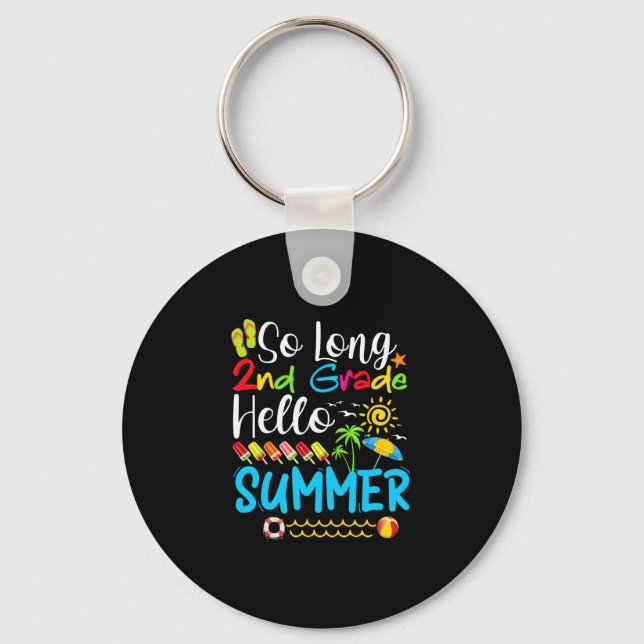 Så lång andra Klass-Hej-sommaren förra skoldagen. Nyckelring (Framsida)