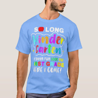 Så lång dagis här i kom 1 klass Kids Grad T Shirt