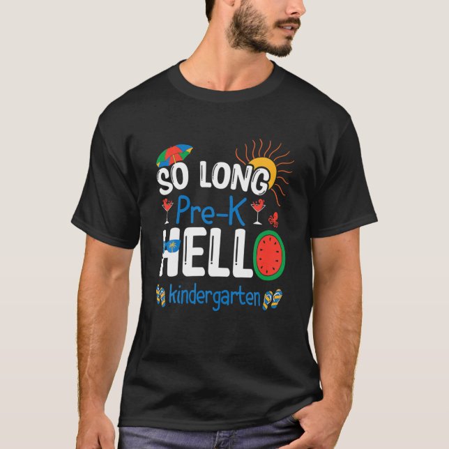 Så lång Hej före K Kindergarten Student Lärare S T Shirt (Framsida)