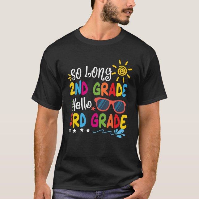 Så länge 2:a Klass Hej 3:e Klass-läraren Student T Shirt (Framsida)