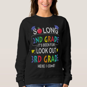 Så länge 2:a Klass, se upp 3:e Komen här förra gån T Shirt