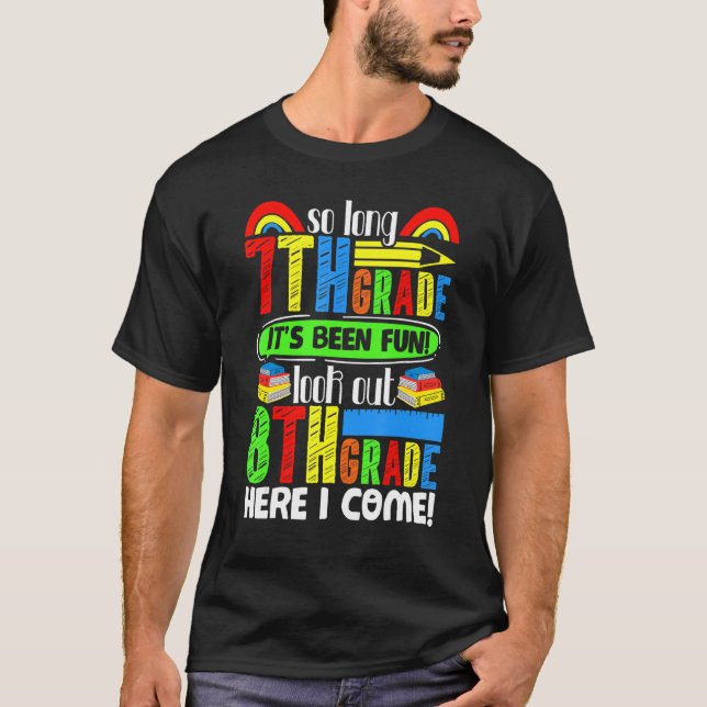 Så länge 7:e Klass, se 8:e Klass här i Kom T Shirt (Framsida)