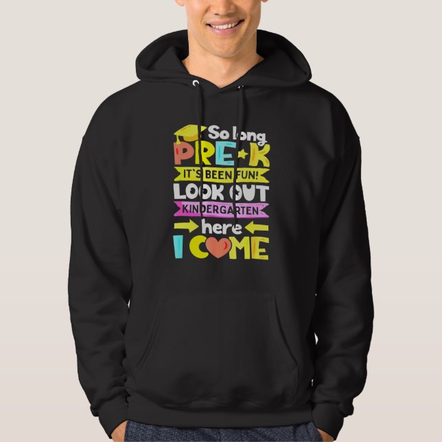 Så länge före K Kindergarten här i Kom Studenten Hoodie (Framsida)