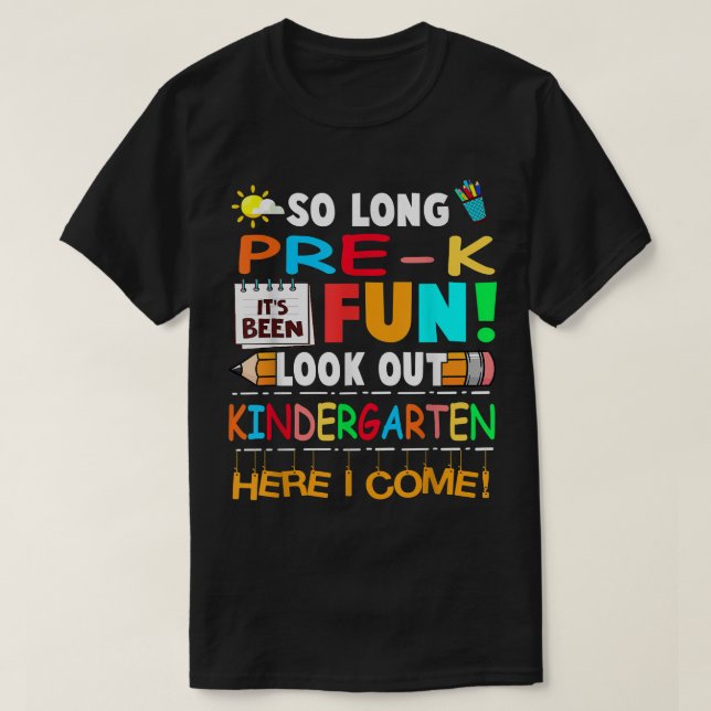 Så länge före K studenten tittar ut Kindergarten 2 T Shirt (Design framsida)