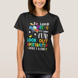 Så länge förK Kindergarten här i Kom Monster Tru T Shirt