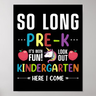Så länge förK Kindergarten här i Kom Pre-k Poster